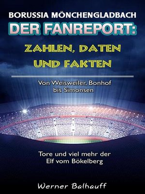 cover image of Die Fohlenelf – Zahlen, Daten und Fakten der Borussia aus Mönchengladbach
